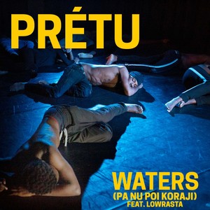 Waters (Pa Nu Poi Koraji)