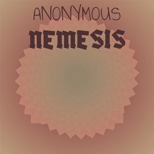 Anonymous Nemesis