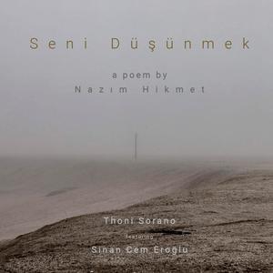 Seni Düşünmek[feat. Sinan Cem Eroglu] (electroacoustic Version)
