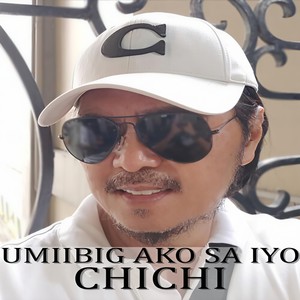 Chichi - Umiibig Ako Sa Iyo