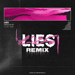 LIES (REMIX|Explicit)