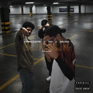 Blin Blin (Explicit)