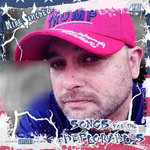 Songs For The Deplorables (Explicit)