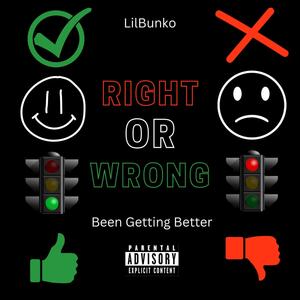 Right or Wrong (Explicit)