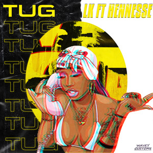 Tug (Explicit)