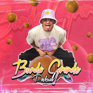Bunda Grande (Explicit)