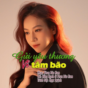 Gửi Yêu Thương Về Tâm Bão (Beat)