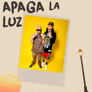 Apaga La Luz (Explicit)