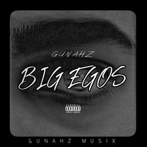 Big egos (Explicit)