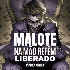 Malote na mão refém liberado (Explicit)