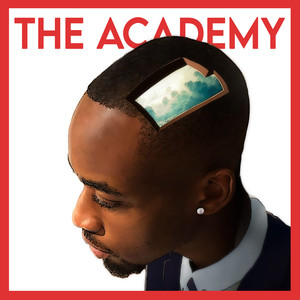 The Academy (Explicit)