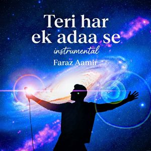 Teri Har Ek Adaa Se (Instrumental)
