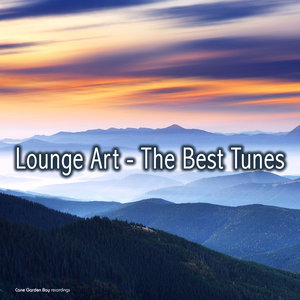 Lounge Art - The Best Tunes