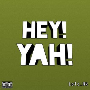 Hey Yah (Explicit)