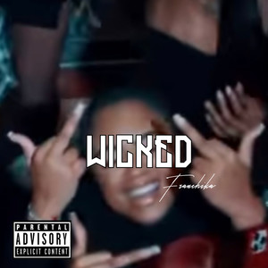 Wicked (Explicit)