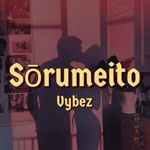 Sorumeito (feat. J.Medina & WhoIsMaddMaxx)