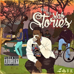 Slab Stories (Explicit)