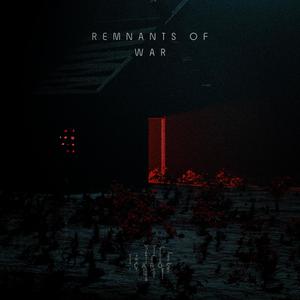 Remnants of War (feat. Melanie Arnold)