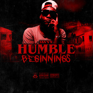 Humble Beginnings (Explicit)