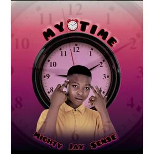 MY TIME (Explicit)