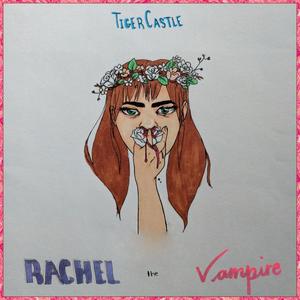 Rachel the Vampire (Explicit)