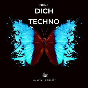 Ohne Dich (Techno)