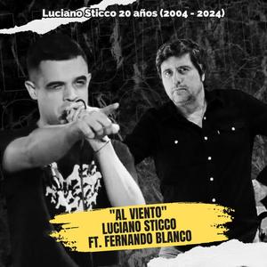 Al Viento (20 años) (feat. Fernando Blanco)