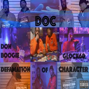 D.O.C. (Defamation of Character) [Explicit]