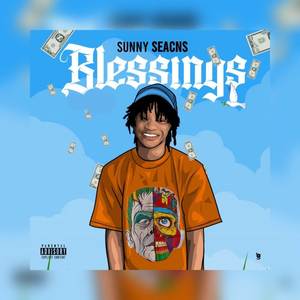 Blessings (Explicit)