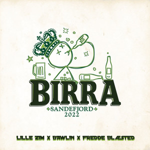 Birra (Sandefjord 2022) [Explicit]