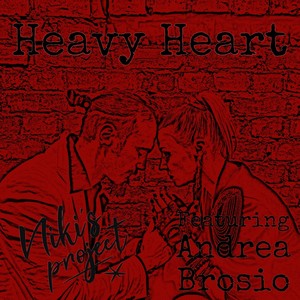 Heavy Heart (feat. Andrea Brosio)