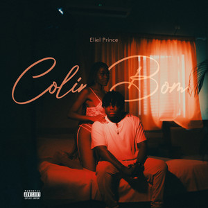Colin Bom (Explicit)