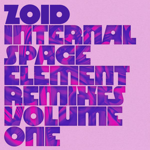 Internal Space Element Remixes Volume One