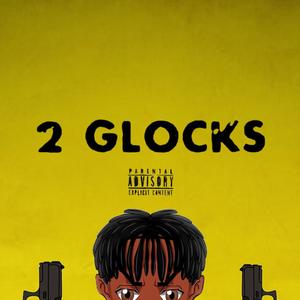 2 Glocks (Explicit)