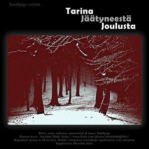 Tarina jäätyneestä joulusta (Explicit)