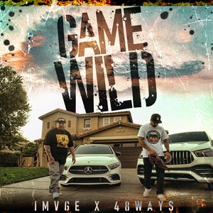 Game Wild (Explicit)