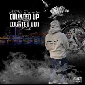 Counted Up When Counted Out, Vol. 2 (Explicit)