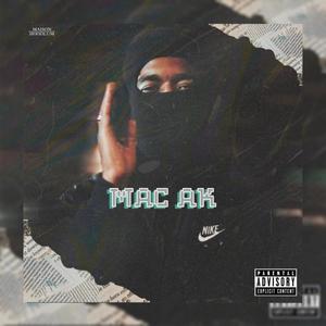 Mac AK (Explicit)