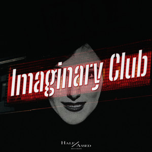 Imaginary Club (Original Mix|Explicit)