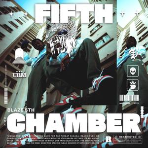 Fifth Chamber (Explicit)