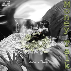 MONEY TALK (feat. TwentyO) (Explicit)
