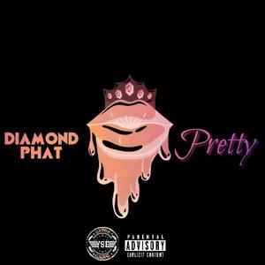 Pretty (Explicit)