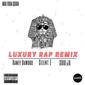 Luxury Rap (Remix|Explicit)