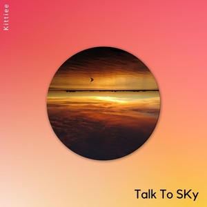Talk To SKy