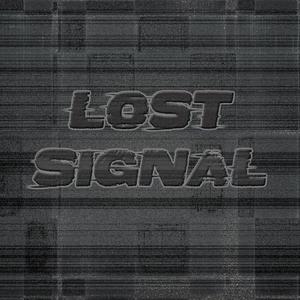 Lost Signal