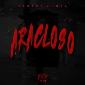 ARACLOSO (Explicit)