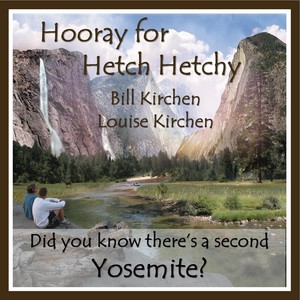 Hooray for Hetch Hetchy