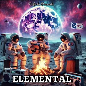 ELEMENTAL (feat. JASON EARLE & TRIFECTA) [Explicit]