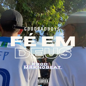 Fé em Deus (Explicit)