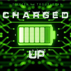 Charged Up (Explicit)